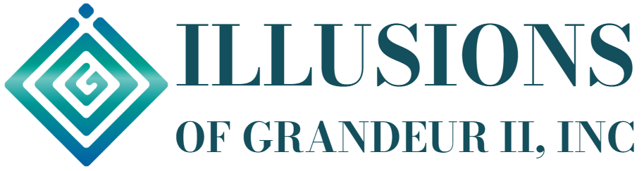 Illusions of Grandeur II, Inc.